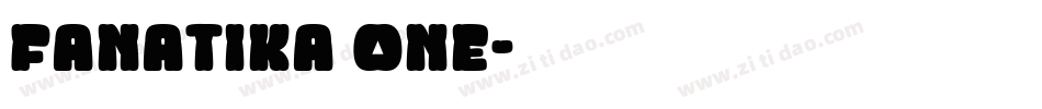 Fanatika One字体转换